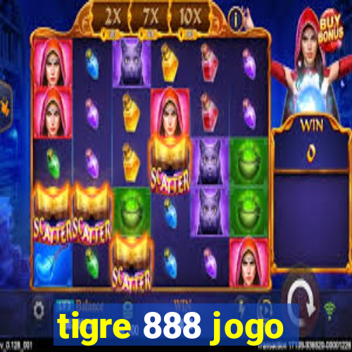 tigre 888 jogo